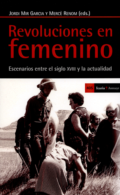Portada de REVOLUCIONES EN FEMENINO ESCENARIOS ENTRE EL SIGLO XVIII Y LA ACTUALIDAD