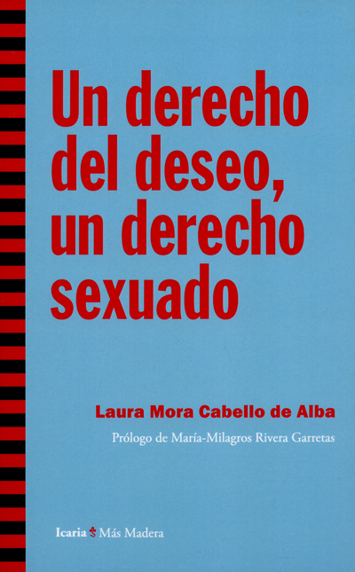 Portada de UN DERECHO DEL DESEO UN DERECHO SEXUADO