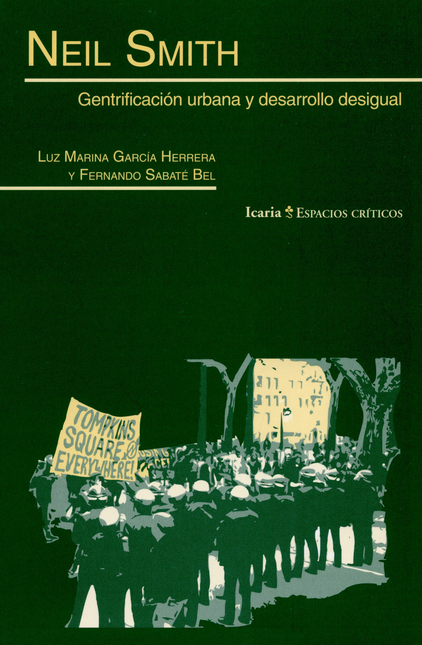 Portada de NEIL SMITH GENTRIFICACION URBANA Y DESARROLLO DESIGUAL