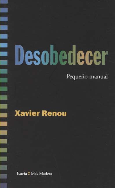Portada de DESOBEDECER de RENOU, Xavier