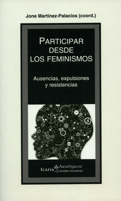Portada de PARTICIPAR DESDE LOS FEMINISMOS AUSENCIAS EXPULSIONES Y RESISTENCIAS