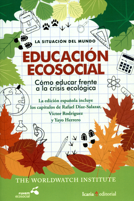 Portada de EDUCACION ECOSOCIAL COMO EDUCAR FRENTE A LA CRISIS ECOLOGICA, LA