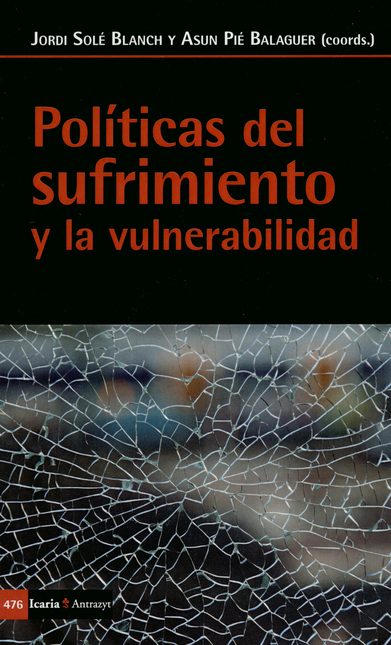 Portada de POLITICAS DEL SUFRIMIENTO Y LA VULNERABILIDAD