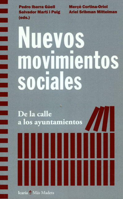 Portada de NUEVOS MOVIMIENTOS SOCIALES. DE LA CALLE A LOS AYUNTAMIENTOS