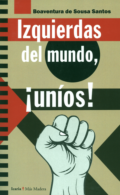 Portada de IZQUIERDAS DEL MUNDO UNIOS!