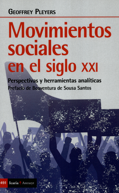 Portada de MOVIMIENTOS SOCIALES EN EL SIGLO XXI PERSPECTIVAS Y HERRAMIENTAS ANALISTICAS
