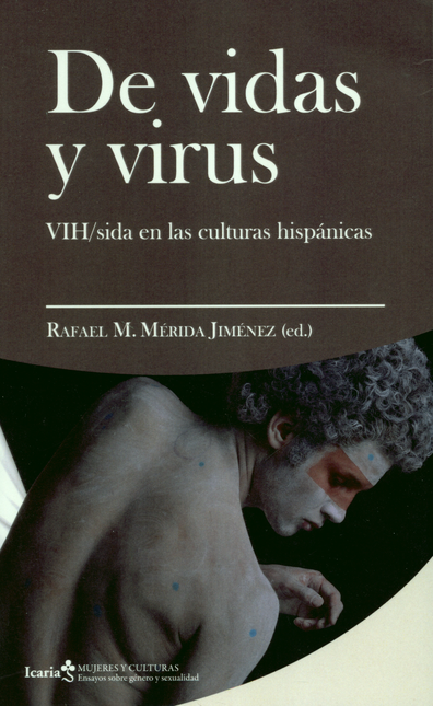 Portada de DE VIDAS Y VIRUS. VIH SIDA EN LAS CULTURAS HISPANICAS