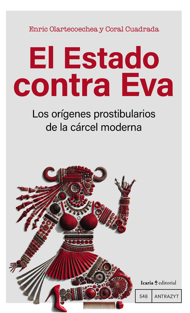 Portada de ESTADO CONTRA EVA LOS ORIGENES PUTEROS DEL ESTADO MODERNO, EL