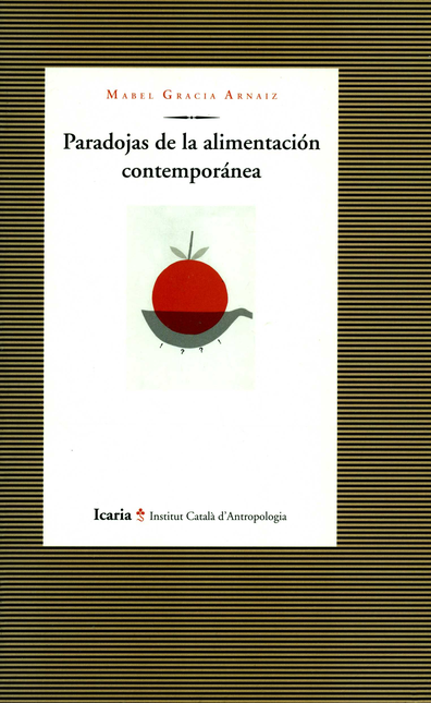 Portada de PARADOJAS DE LA ALIMENTACION CONTEMPORANEA