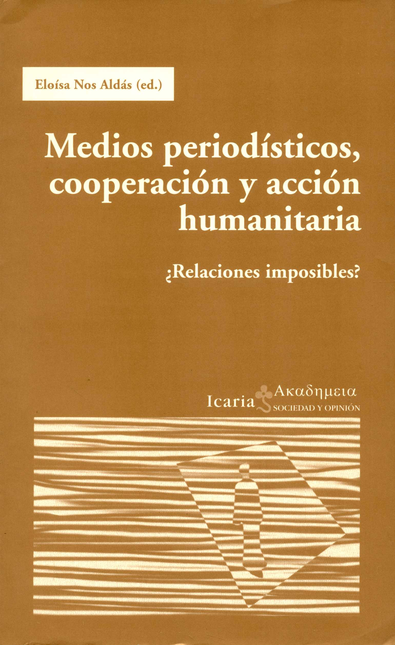Portada de MEDIOS PERIODISTICOS COOPERACION Y ACCION HUMANITARIA