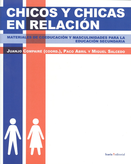 Portada de CHICOS Y CHICAS EN RELACION. MATERIALES DE COEDUCACION