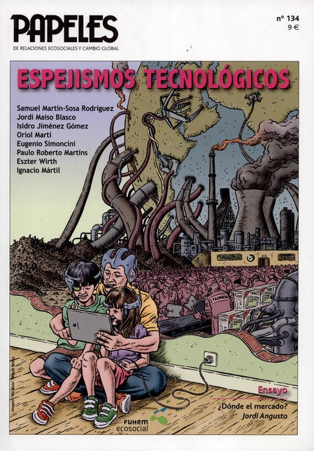 Portada de REV. PAPELES # 134 ESPEJISMOS TECNOLOGICOS