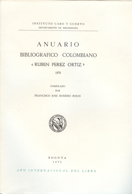 Portada de ANUARIO BIBLIOGRAFICO COLOMBIANO 1970