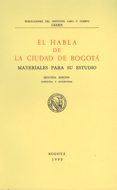 Portada de HABLA DE LA CIUDAD DE BOGOTA (2ª ED). MATERIALES PARA SU ESTUDIO