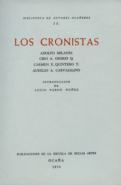 Portada de CRONISTAS, LOS de MILANES, Adolfo