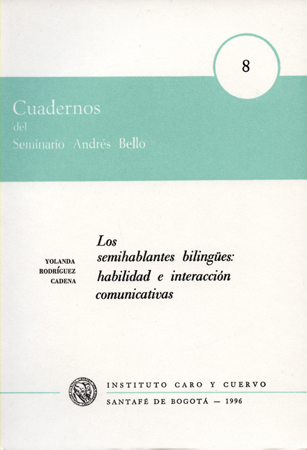 Portada de SEMIHABLANTES BILINGUES HABILIDAD E INTERACCION COMUNICATIVAS, LOS