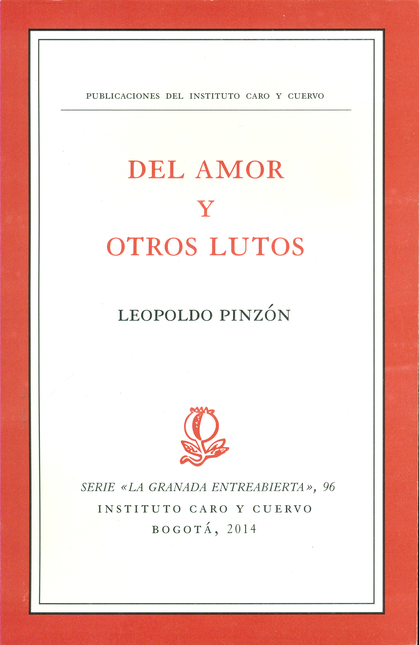 Portada de DEL AMOR Y OTROS LUTOS