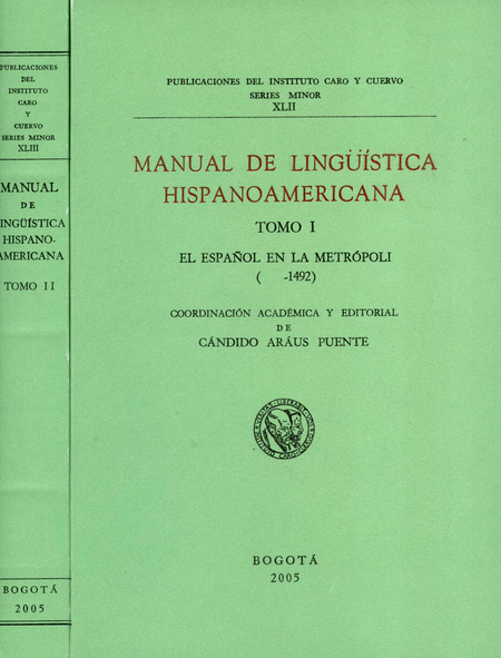 Portada de MANUAL DE LINGUISTICA HISPANOAMERICANA. TOMOS I Y II