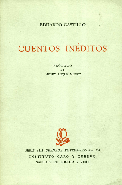 Portada de CUENTOS INEDITOS DE EDUARDO CASTILLO