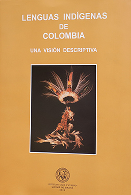 Portada de LENGUAS INDIGENAS DE COLOMBIA de GONZÁLEZ DE PÉREZ, María Stella