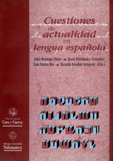 Portada de CUESTIONES DE ACTUALIDAD EN LENGUA ESPAÑOLA