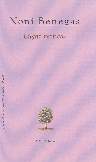 Portada de LUGAR VERTICAL de BENEGAS, Noni