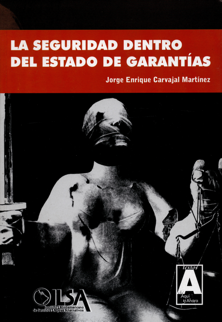Portada de SEGURIDAD DENTRO DEL ESTADO DE GARANTIAS, LA