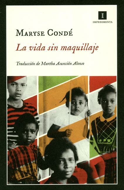 Portada de VIDA SIN MAQUILLAJE, LA de CONDÉ, Maryse