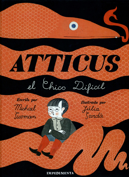 Portada de ATTICUS EL CHICO DIFICIL