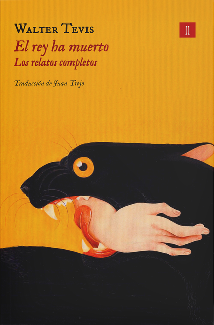 Portada de REY HA MUERTO LOS RELATOS COMPLETOS, EL