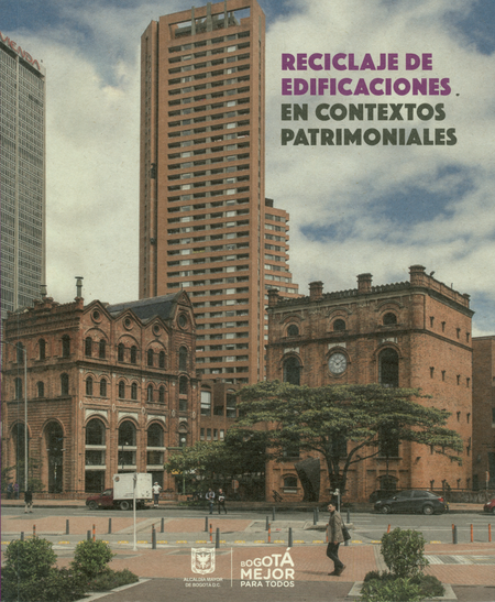 Portada de RECICLAJE DE EDIFICACIONES EN CONTEXTOS PATRIMONIALES de VARIOS, Autores