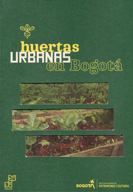 Portada de AGENDA 2022 HUERTAS URBANAS EN BOGOTA
