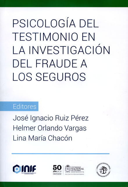 Portada de PSICOLOGIA DEL TESTIMONIO EN LA INVESTIGACION DEL FRAUDE A LOS SEGUROS