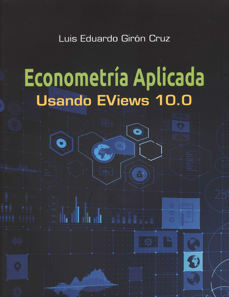 Portada de ECONOMETRIA APLICADA USANDO EVIEWS 10.0