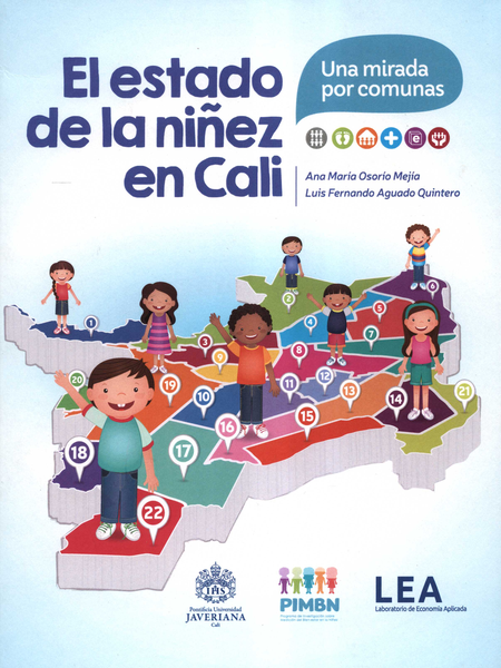 Portada de ESTADO DE LA NIÑEZ EN CALI UNA MIRADA POR COMUNAS, EL