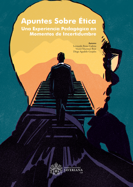 Portada de APUNTES SOBRE ETICA UNA EXPERIENCIA PEDAGOGICA EN MOMENTOS DE INCERTIDUMBRE