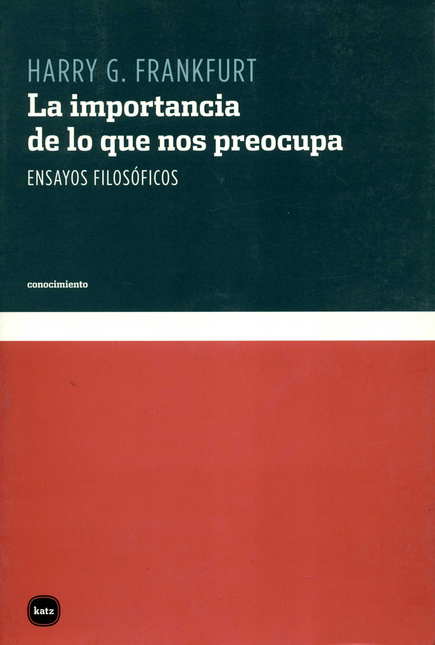 Portada de IMPORTANCIA DE LO QUE NOS PREOCUPA, LA