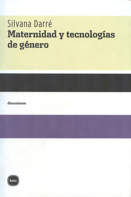 Portada de MATERNIDAD Y TECNOLOGIAS DE GENERO