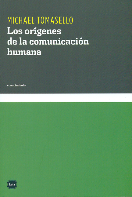 Portada de ORIGENES DE LA COMUNICACION HUMANA, LOS