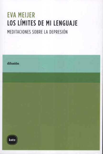 Portada de LIMITES DE MI LENGUAJE MEDITACIONES SOBRE LA DEPRESION, LOS