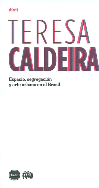 Portada de ESPACIO SEGREGACION Y ARTE URBANO EN EL BRASIL