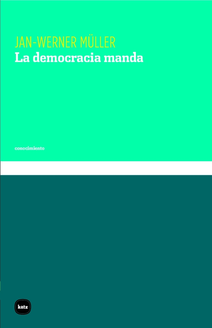 Portada de DEMOCRACIA MANDA, LA de MULLER, Jan Werner