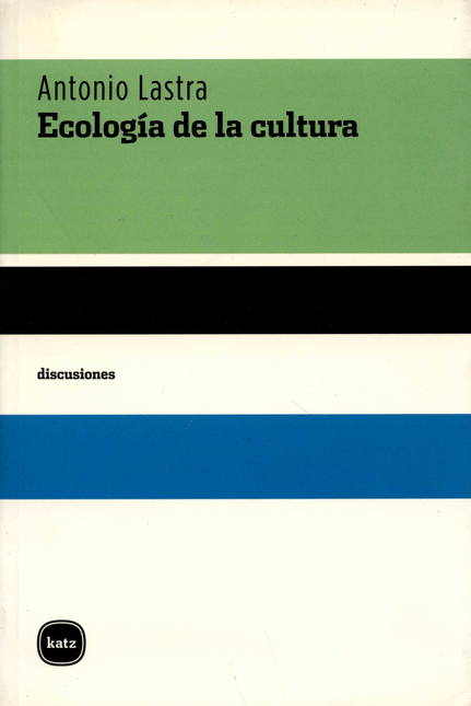Portada de ECOLOGIA DE LA CULTURA