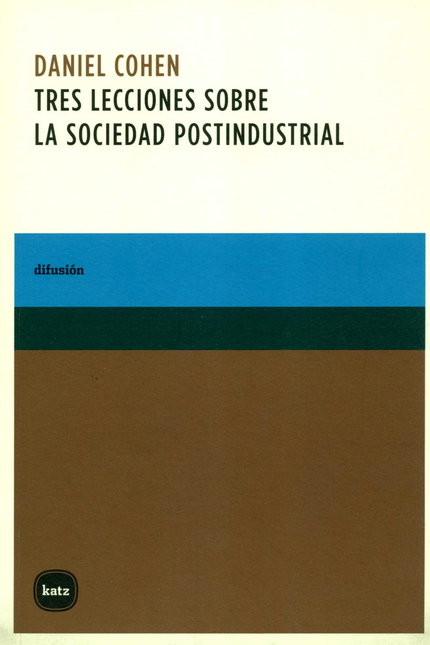 Portada de TRES LECCIONES SOBRE LA SOCIEDAD POSTINDUSTRIAL