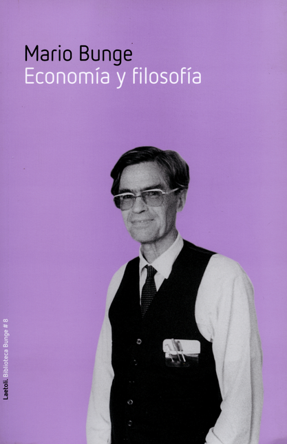 Portada de ECONOMIA Y FILOSOFIA de BUNGE, Mario
