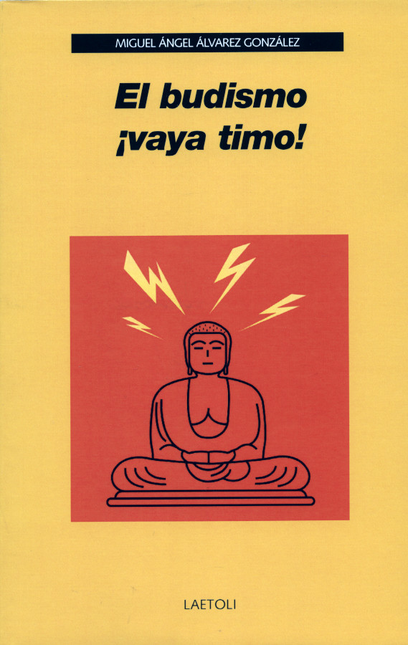 Portada de BUDISMO VAYA TIMO, EL