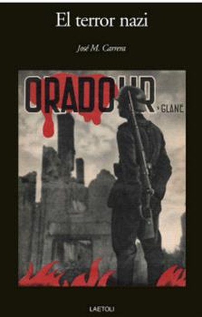 Portada de TERROR NAZI, EL de CARRERA, José M.