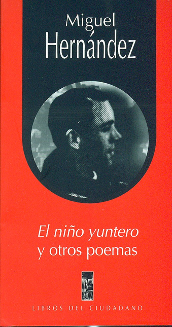 Portada de NIÑO YUNTERO Y OTROS POEMAS, EL