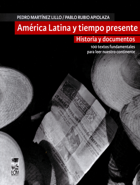 Portada de AMERICA LATINA Y TIEMPO PRESENTE HISTORIA Y DOCUMENTOS
