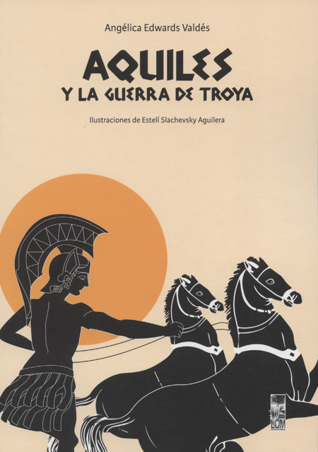 Portada de AQUILES Y LA GUERRA DE TROYA
